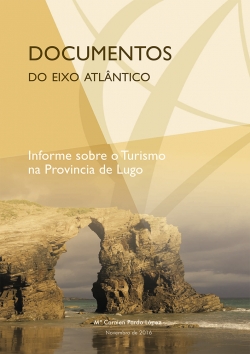 Informe sobre o Turismo na Provincia de Lugo