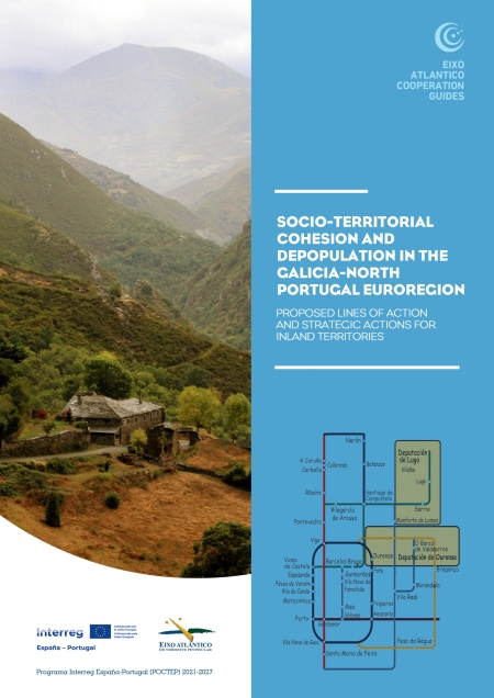 Socio-territorial cohesion and depopulation in the Galicia - North Portugal Euroregion Proposed lines of action and strategic actions for inland territories