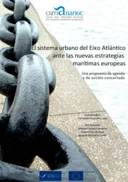 O sistema urbano do Eixo Atlântico perante as novas estratégias marítimas europeias