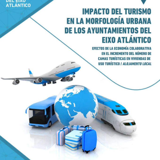 Informe: O impacto do turismo na morfoloxía das cidades