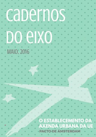Nova publicación do Eixo Atlántico aborda o Pacto de Amsterdam para a Axenda Urbana Europea