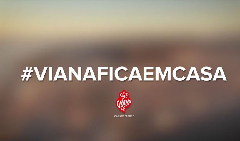 “Viana fica em casa”, nuevo mensaje de apoyo a la ciudadanía