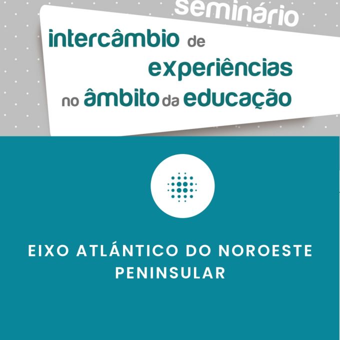 VII Seminario de Intercambio de Experiencias no Ámbito da Educación