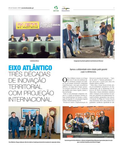 Eixo Atlântico: três décadas de inovação territorial com projeção internacional