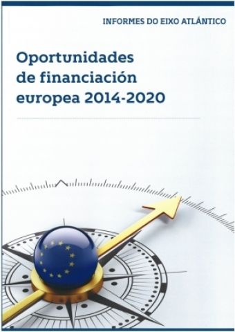 El Eixo Atlántico publica “Oportunidades de financiación europea 2014-2020”